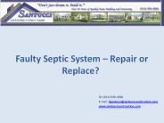 Faulty Septic System – Repair or Replace?