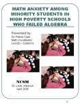 MATH ANXIETY AMONG MINORITY STUDENTS IN HIGH POVERTY SCHOOLS WHO FAILED ALGEBRA PowerPoint PPT Presentation