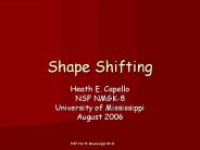 Shape Shifting