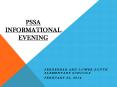 PSSA Informational Evening PowerPoint PPT Presentation
