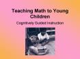 Teaching Math to Young Children PowerPoint PPT Presentation