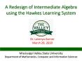 A Redesign of Intermediate Algebra using the Hawkes Learning System PowerPoint PPT Presentation