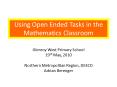 Using Open Ended Tasks in the Mathematics Classroom PowerPoint PPT Presentation