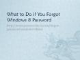 Forgot Windows 8 Password PowerPoint PPT Presentation
