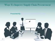 Ways To Improve Supply Chain Procurement