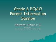 Grade 6 EQAO Parent Information Session
