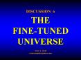 DISCUSSION 6 THE FINE-TUNED UNIVERSE Ariel A. Roth sciencesandscriptures.com PowerPoint PPT Presentation