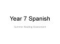 Year 7 Spanish PowerPoint PPT Presentation