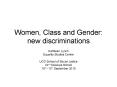 Women, Class and Gender: new discriminations PowerPoint PPT Presentation