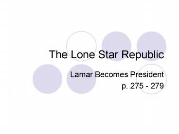 The Lone Star Republic