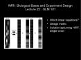 fMRI: Biological Basis and Experiment Design Lecture 22: GLM 101 PowerPoint PPT Presentation