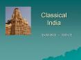 Classical India PowerPoint PPT Presentation