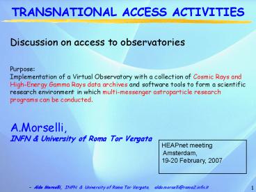 Discussion on access to observatories