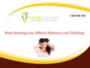 How Hearing Loss Affects Memory and Thinking