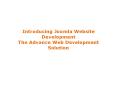 Joomla website development the advance web development solution PowerPoint PPT Presentation