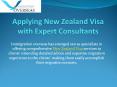 Applying New Zealand Visa with Expert Consultants PowerPoint PPT Presentation
