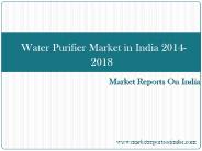 Water Purifier Market in India 2014-2018