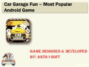 Car Garage Fun - Top Free Android Game
