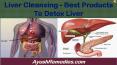 Liver Cleansing - Best Products To Detox Liver PowerPoint PPT Presentation