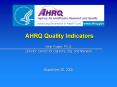 AHRQ Quality Indicators PowerPoint PPT Presentation