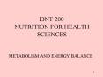 DNT 200 NUTRITION FOR HEALTH SCIENCES PowerPoint PPT Presentation