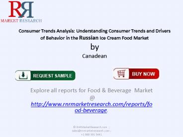 Russian Ice Cream Food Market Complete Analysis