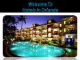 hotels in orlando PowerPoint PPT Presentation