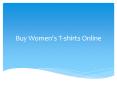 Buy Women's T-shirts Online