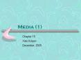 Media (1) PowerPoint PPT Presentation