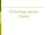 Technology and the Church