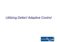 Utilizing DeltaV Adaptive Control PowerPoint PPT Presentation