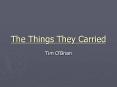 The Things They Carried PowerPoint PPT Presentation