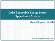 India Renewable Energy Sector Opportunity Analysis