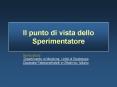Il punto di vista dello Sperimentatore PowerPoint PPT Presentation