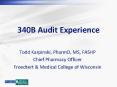 340B Audit Experience