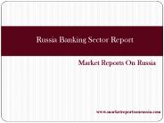 Russia Banking Sector Report