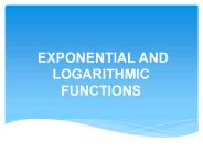 Exponential and Logrithmic Functions