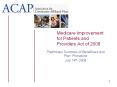 Medicare Improvement for Patients and Providers Act of 2008 PowerPoint PPT Presentation