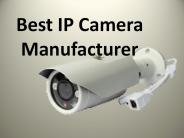 Best IP Camera Manufacturer
