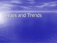 Issues and Trends