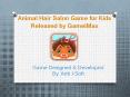 Animal Hair Salon Game for Kids Released by GameiMax PowerPoint PPT Presentation