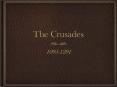 The Crusades PowerPoint PPT Presentation