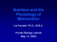 Nutrition and the Physiology of Malnutrition PowerPoint PPT Presentation