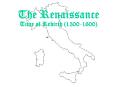 The Renaissance PowerPoint PPT Presentation