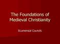 The Foundations of Medieval Christianity PowerPoint PPT Presentation