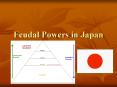 Feudal Powers in Japan PowerPoint PPT Presentation