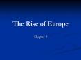 The Rise of Europe PowerPoint PPT Presentation