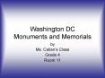 Washington DC Monuments and Memorials PowerPoint PPT Presentation