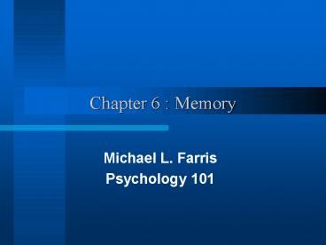Chapter 6 : Memory