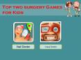 Top Two Surgery Game for Kids PowerPoint PPT Presentation